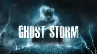 Backdrop to the movie "Ghost Storm" #953618
