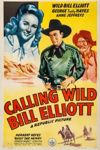 Poster to the movie "Calling Wild Bill Elliott" #1150523
