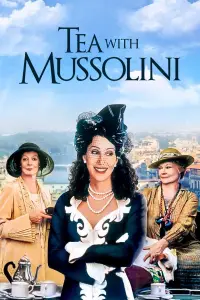Poster to the movie "Tea with Mussolini" #1072347