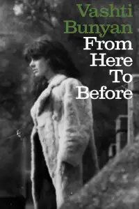 Poster to the movie "Vashti Bunyan: From Here to Before" #1204312