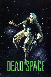 Poster to the movie "Dead Space" #1061003