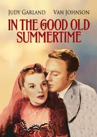 Poster to the movie "In the Good Old Summertime" #1240380