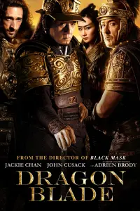 Poster to the movie "Dragon Blade" #966396