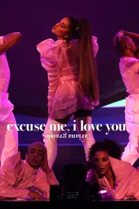 Poster to the movie "ariana grande: excuse me, i love you" #814601