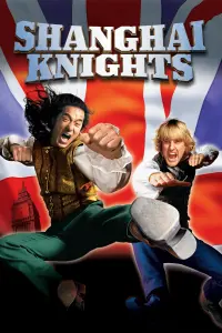 Poster to the movie "Shanghai Knights" #121994