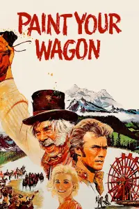 Poster to the movie "Paint Your Wagon" #1034933