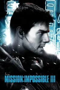 Poster to the movie "Mission: Impossible III" #912979