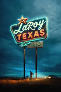 Poster to the movie "LaRoy, Texas" #998821