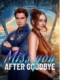 Poster to the movie "Miss You After Goodbye" #871143