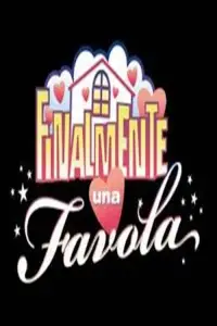 Finalmente una favola