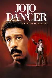 Poster to the movie "Jo Jo Dancer, Your Life Is Calling" #962614