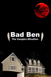 Poster to the movie "Bad Ben: The Dracula Situation" #736104