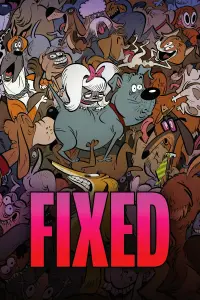 Poster to the movie "Fixed" #945002
