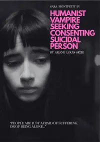 Poster to the movie "Humanist Vampire Seeking Consenting Suicidal Person" #823180