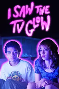 Poster to the movie "I Saw the TV Glow" #594531