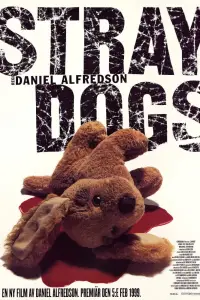 Poster to the movie "Straydogs" #664894