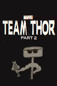 Poster to the movie "Team Thor: Part 2" #1093230