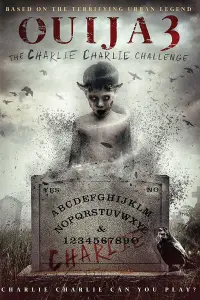 Poster to the movie "Ouija 3: The Charlie Charlie Challenge" #942435