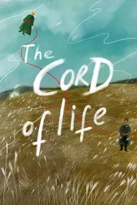 Poster to the movie "The Cord of Life" #912142