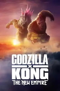 Poster to the movie "Godzilla x Kong: The New Empire" #911552