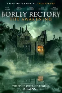 Poster to the movie "Borley Rectory: The Awakening" #1007329