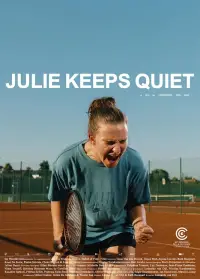 Poster to the movie "Julie Keeps Quiet" #637149