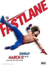 Poster to the movie "WWE Fastlane 2018" #969905