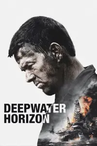Poster to the movie "Deepwater Horizon" #948743