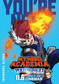 Poster to the movie "My Hero Academia: You