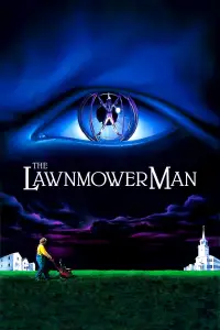 Poster to the movie "The Lawnmower Man" #975542