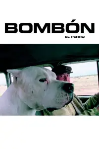 Poster to the movie "Bombón El Perro" #668332