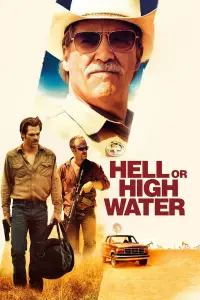 Poster to the movie "Hell or High Water" #622897