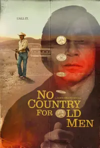 Poster to the movie "No Country for Old Men" #711976