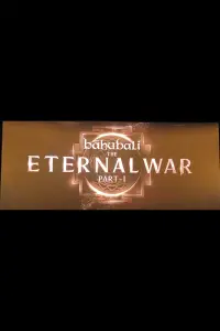 Poster to the movie "Baahubali: The Eternal War — Part 1" #1021774