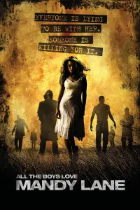 Poster to the movie "All the Boys Love Mandy Lane" #1099111