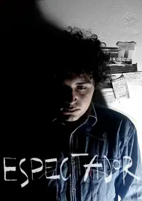 Poster to the movie "Espectador" #797856