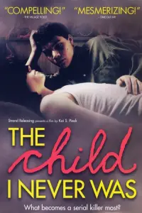 Poster to the movie "The Child I Never Was" #1133552