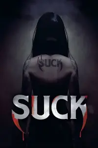 Poster to the movie "Suck" #692805