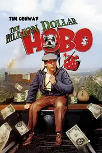 Poster to the movie "The Billion Dollar Hobo" #981408
