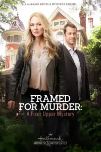 Poster to the movie "Framed for Murder: A Fixer Upper Mystery" #939496