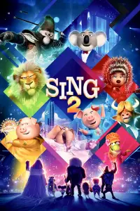 Poster to the movie "Sing 2" #919697