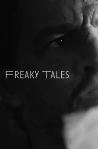 Poster to the movie "Freaky Tales" #801536