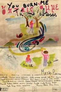 Poster to the movie "You Burn Me" #727512