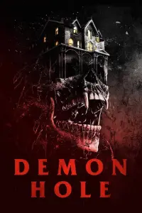 Poster to the movie "Demon Hole" #1087118