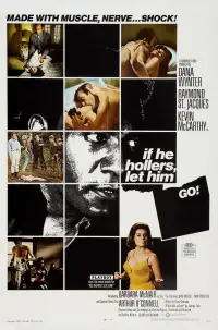 Poster to the movie "If He Hollers, Let Him Go!" #1125942