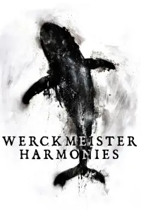 Poster to the movie "Werckmeister Harmonies" #1000173