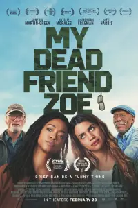 Poster to the movie "My Dead Friend Zoe" #944193