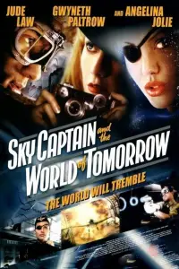 Poster to the movie "Sky Captain and the World of Tomorrow" #951080