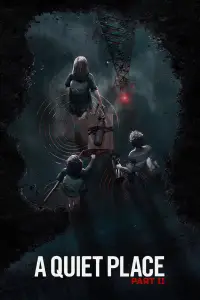 Poster to the movie "A Quiet Place Part II" #920357