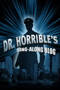 Dr. Horrible's Sing-Along Blog